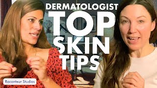 How to get skin like a dermatologist