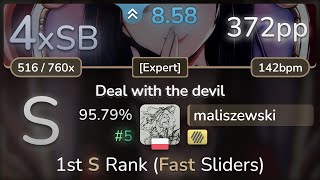 8.6⭐ maliszewski | Tia - Deal with the devil [Expert] +HD 95.79% (#5 372pp 4xSB) - osu!