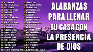 MUSICA CRISTIANA 2024 - MÚSICA CRISTIANA PARA LLENAR TU CASA CON LA PRESENCIA DE DIOS - HIMNOS #01