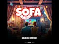 Sofa Silahlane ( Feat. Ozzie Poro )