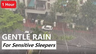 Soft Gentle Rain Sounds for Sensitive Sleepers ★︎ Heavy Rain No Thunder ★︎ Sleeping Disorder Relief