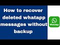 How to recover deleted WhatsApp messages without backup (2025)