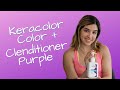 PURPLE! Keracolor Color+ Clenditioner Review