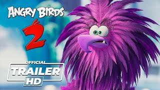 THE ANGRY BIRDS MOVIE 2 - Best Official Trailer Teaser 2019