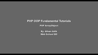 PHP OOP Fundamental -25 (PHP ArrayObject)