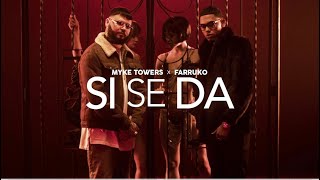 Si Se Da - Myke Towers ft Farruko - ( Remix)