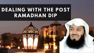 Dealing With The Post Ramadhan Dip | Mufti Menk | Glasgow 2019