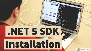 .NET 5 Tutorial 2 | SDK Installation