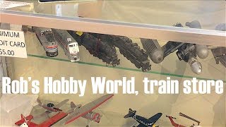 Visit to Rob's Hobby World Train Store