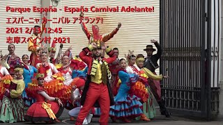 Parque España - España Carnival Adelante! 2021 2/13 12:45