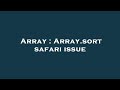 Array : Array.sort safari issue