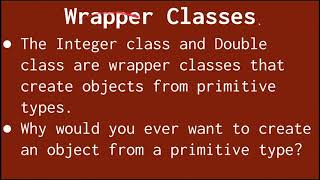 Wrapper Classes (Java) - AP Computer Science A