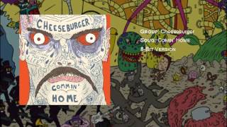 Cheeseburger - Commin' Home 8-bits (Superjail Opening Theme)