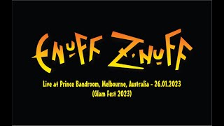 Enuff Z'nuff - Live at Glam Fest 2023 (26.01.2023)