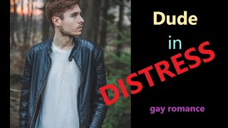 Dude in Distress💕🏳‍🌈gay soft spoken romance💕Finding love in the dorm