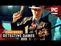 The best detective games on PC