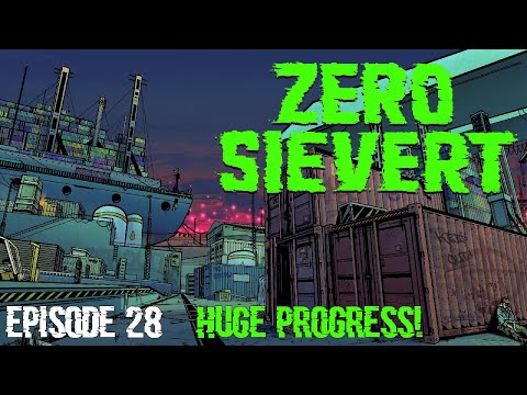 FINALLY CLEARING INDUSTRIAL ZONE! ZERO SIEVERT Episode 28