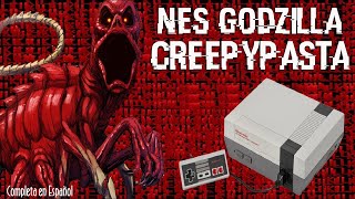 NES Godzilla Creepypasta