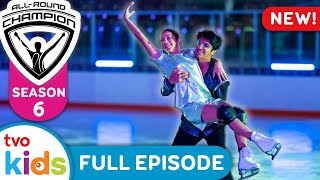 🏆  Episode 12B - Ice Dance ⛸✨  All-Round Champion SEASON 6 🏆 | TVOkids