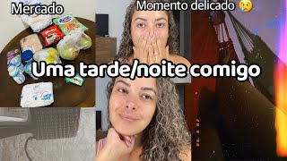 UM FIM DE TARDE/NOITE COMIGO, PASSANDO POR UM MOMENTO DELICADO, ROTINA MERCADO. #vlog #rotinadodia