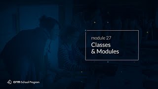 Introduction to MicroPython - Module 27: Classes \u0026 Modules