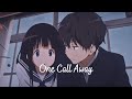 Hyouka [AMV] - One Call Away