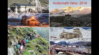 Kedarnath Yatra – 2018