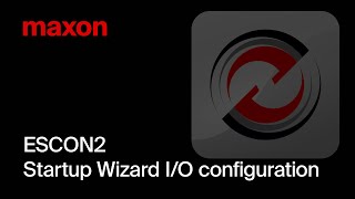 ESCON2 Startup Wizard I/O configuration