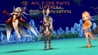 [#DFFOO] JP Act3 ch5 part2 LUFENIA+ (CoD, Fran, Lenna).