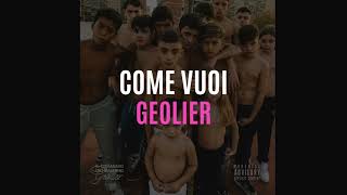 Geolier - Come Vuoi (Slowed + Reverb)