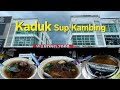 Kota Samarahan CARDOCK KADUK SUP KAMBING at Warong 2000😋Nang nyamai gais👍