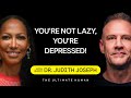 Dr. Judith Joseph: How to Recognize High Functioning Depression Signs and Find Treatment | TUH #177