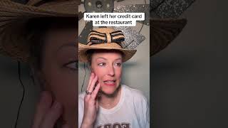 Karen leaves credit card at restaurant before a snow day 🙄#restaurantmanager #storytime #karen