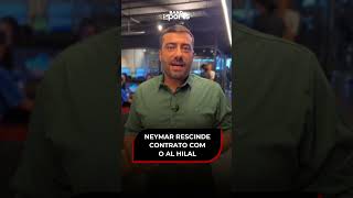 RUMO AO SANTOS 🚨 Neymar rescinde contrato com o Al Hilal e se aproxima do Peixe.