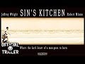 SIN'S KITCHEN (2004) | Official Trailer