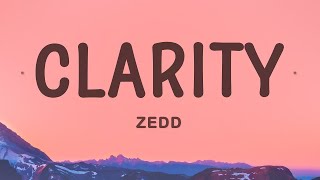 1 Hour |  Zedd - Clarity ft. Foxes (Lyrics)  | Lyrical Rhythm