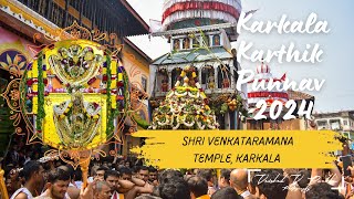 KARKALA KARTHIK PUNNAV 2024 | PADUTIRUPATHI SHRI VENKATARAMANA TEMPLE, KARKALA