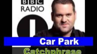 Kells Radio 1. Carpark catchphrase