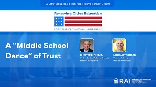 A “Middle School Dance” of Trust | Renewing Civics Education – Preparing for American Citizenship