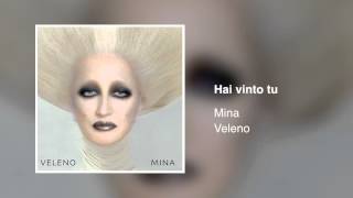 Mina - Hai vinto tu