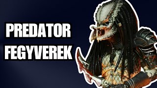 Predator/Yautja Fegyverek  😱🏹