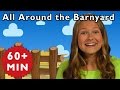 All Around the Barnyard and More | Nursery Rhymes from Mother Goose Club!