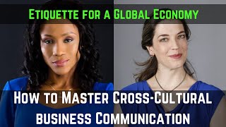 How to Master Cross-Cultural Business Communication