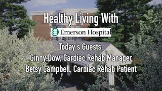 Healthy Living With Emerson Hospital-Cardiac Rehab