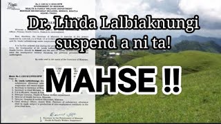 Sialsuk doctor suspend a ni! MAHSE MAW ?!!