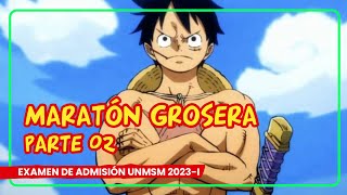 ¡MARATÓN GROSERA! 😎🙌🌱 Examen de admisión San Marcos 2023 - I Parte 02