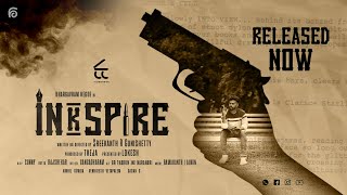 INKSPIRE Short film | Directed by Sreekanth R Gunishetty | Bhargavram Hegde | Floudspace