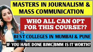 MASTERS IN MASS COMMUNICATION & JOURNALISM (PUNE & MUMBAI) | ALL DETAILS YOU NEED TO KNOW