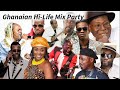 Ghanaian Hi-Life Mix Party Featuring Daddy Lumba, Akosua Agyapong, Paapa Yankson, Ofori Amponsah etc