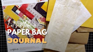Let's Make a Paper Bag Folio Journal - Part 1 - Constructing the Base